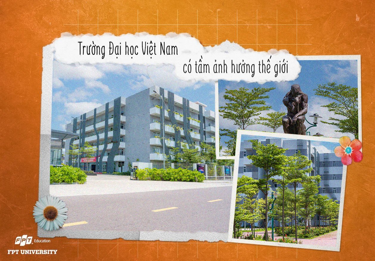 Trường Đại học Việt Nam mang đến 'full' trải nghiệm chuẩn quốc tế, đặc quyền chỉ gen Z Đại học FPT mới có